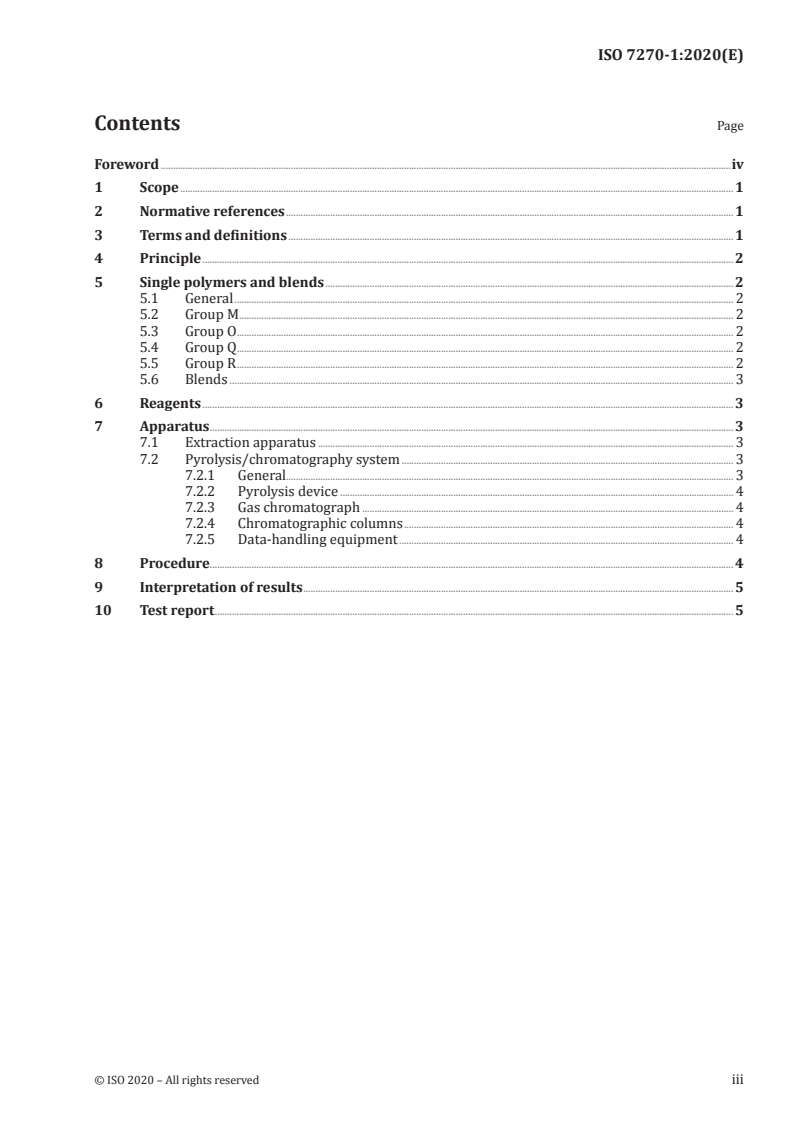ISO 7270-1:2020 ISO 7270-1:2020 - Rubber — Analysis by pyrolytic gas-chromatographic methods — Part 1: Identification of polymers (single polymers and polymer blends)/11/2020 - Page 3 preview