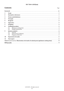 ISO 7304-1:2025 ISO 7304-1:2025 - Durum wheat semolina and alimentary pasta — Estimation of cooking quality of alimentary pasta by sensory analysis — Part 1: Reference method
Released:10. 11. 2025 - Page 3 preview