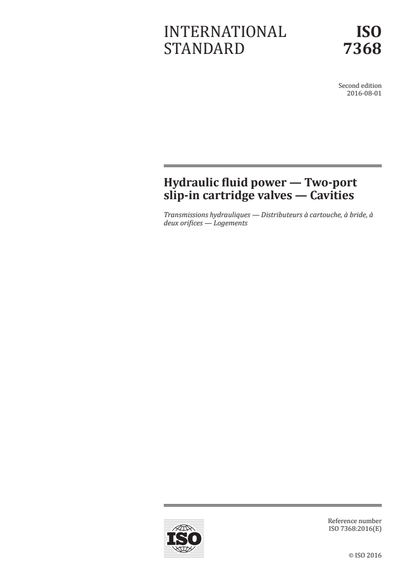 SIST ISO 7368:2021 ISO 7368:2016 - Hydraulic fluid power — Two-port slip-in cartridge valves — Cavities/28/2016 - Page 1 preview