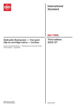 ISO 7368:2025 - Hydraulic fluid power — Two-port slip-in cartridge valves — Cavities
Released:2. 07. 2025 - Page 1 preview