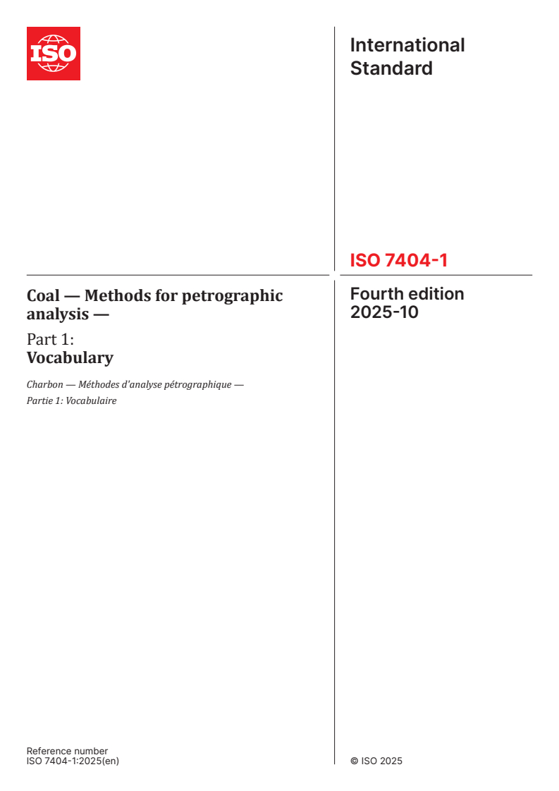 ISO 7404-1:2025 - Coal — Methods for petrographic analysis — Part 1: Vocabulary
Released:10/27/2025