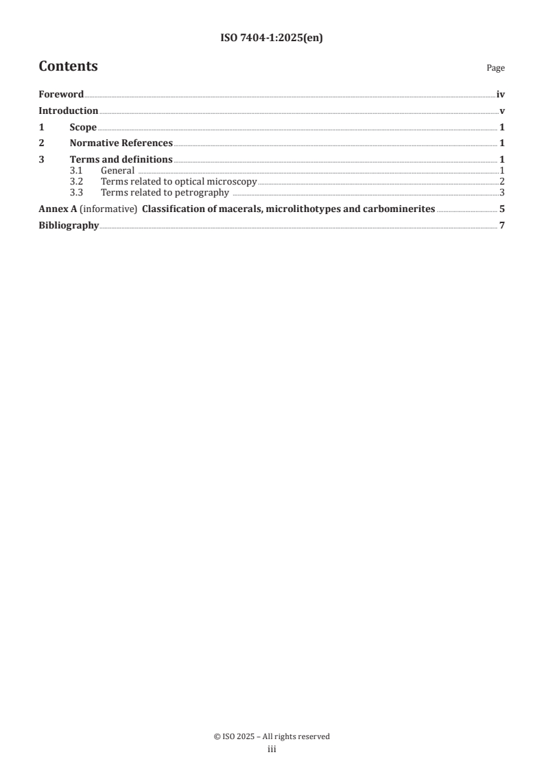 ISO 7404-1:2025 ISO 7404-1:2025 - Coal — Methods for petrographic analysis — Part 1: Vocabulary
Released:10/27/2025 - Page 3 preview