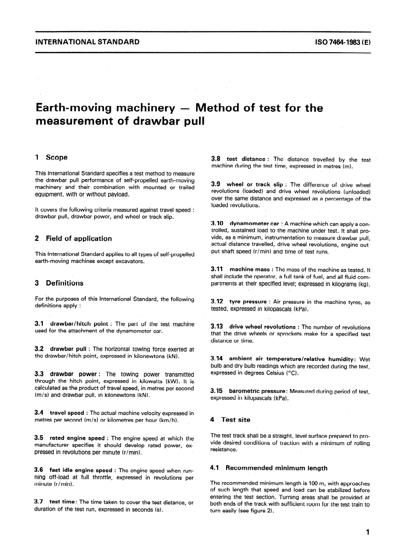 ISO 7464:1983 ISO 7464:1983 - Earth-moving machinery — Method of test for the measurement of drawbar pull/1/1983 - Page 3 preview