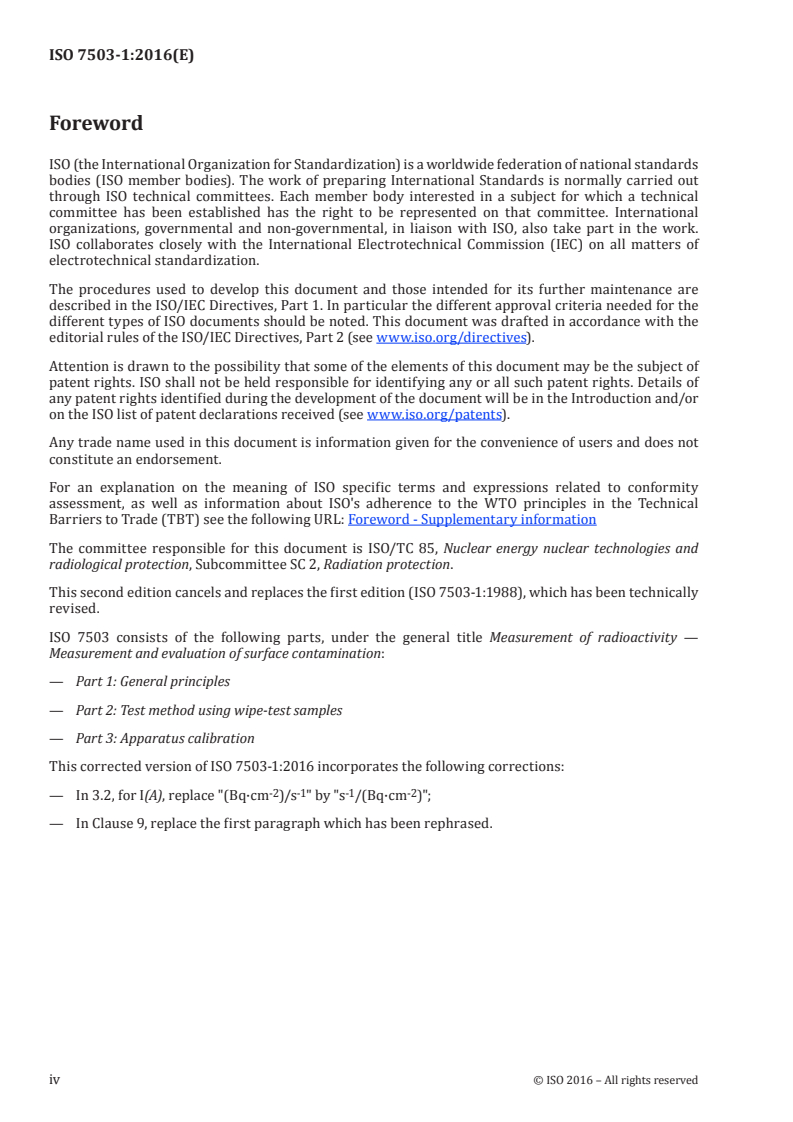 ISO 7503-1:2016 ISO 7503-1:2016 - Measurement of radioactivity — Measurement and evaluation of surface contamination — Part 1: General principles/12/2018 - Page 4 preview