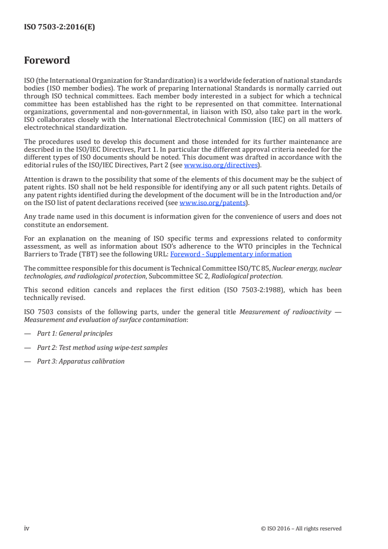 ISO 7503-2:2016 ISO 7503-2:2016 - Measurement of radioactivity - Measurement and evaluation of surface contamination — Part 2: Test method using wipe-test samples/18/2016 - Page 4 preview