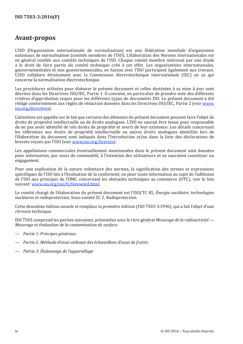 ISO 7503-3:2016 ISO 7503-3:2016 - Mesurage de la radioactivité — Mesurage et évaluation de la contamination de surface — Partie 3: Étalonnage de l'appareillage/21/2017 - Page 4 preview