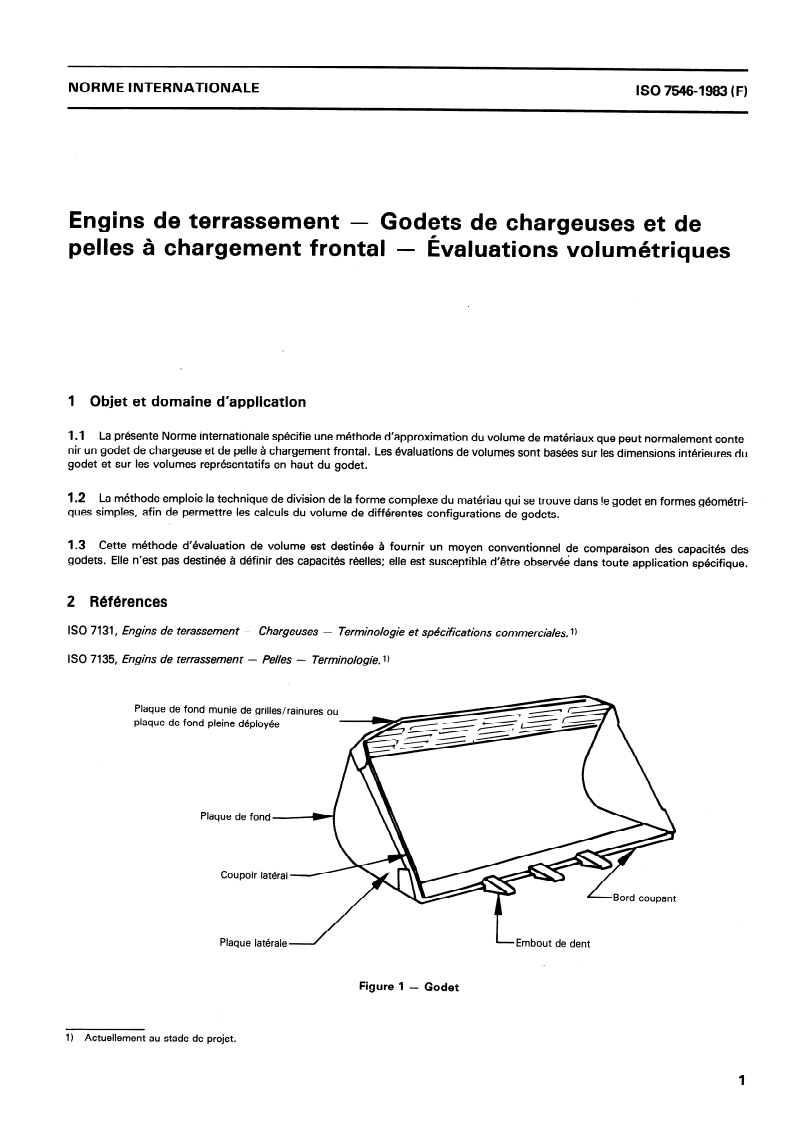 ISO 7546:1983 ISO 7546:1983 - Engins de terrassement — Godets de chargeuses et de pelles à chargement frontal — Évaluations volumétriques/1/1983 - Page 3 preview