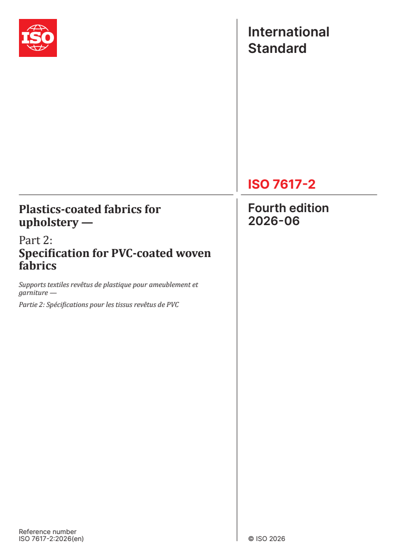 ISO 7617-2:2026 ISO 7617-2:2026 - Plastics-coated fabrics for upholstery — Part 2: Specification for PVC-coated woven fabrics - Page 1 preview