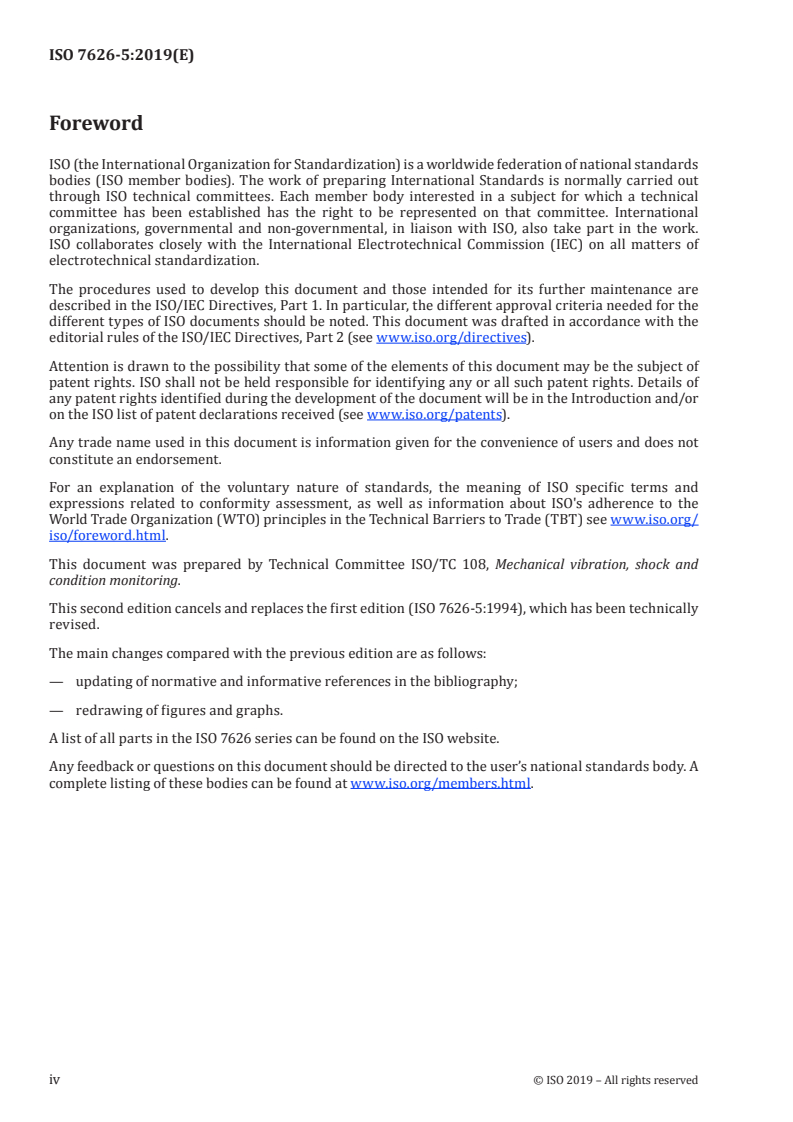 ISO 7626-5:2019 ISO 7626-5:2019 - Mechanical vibration and shock — Experimental determination of mechanical mobility — Part 5: Measurements using impact excitation with an exciter which is not attached to the structure/2/2019 - Page 4 preview