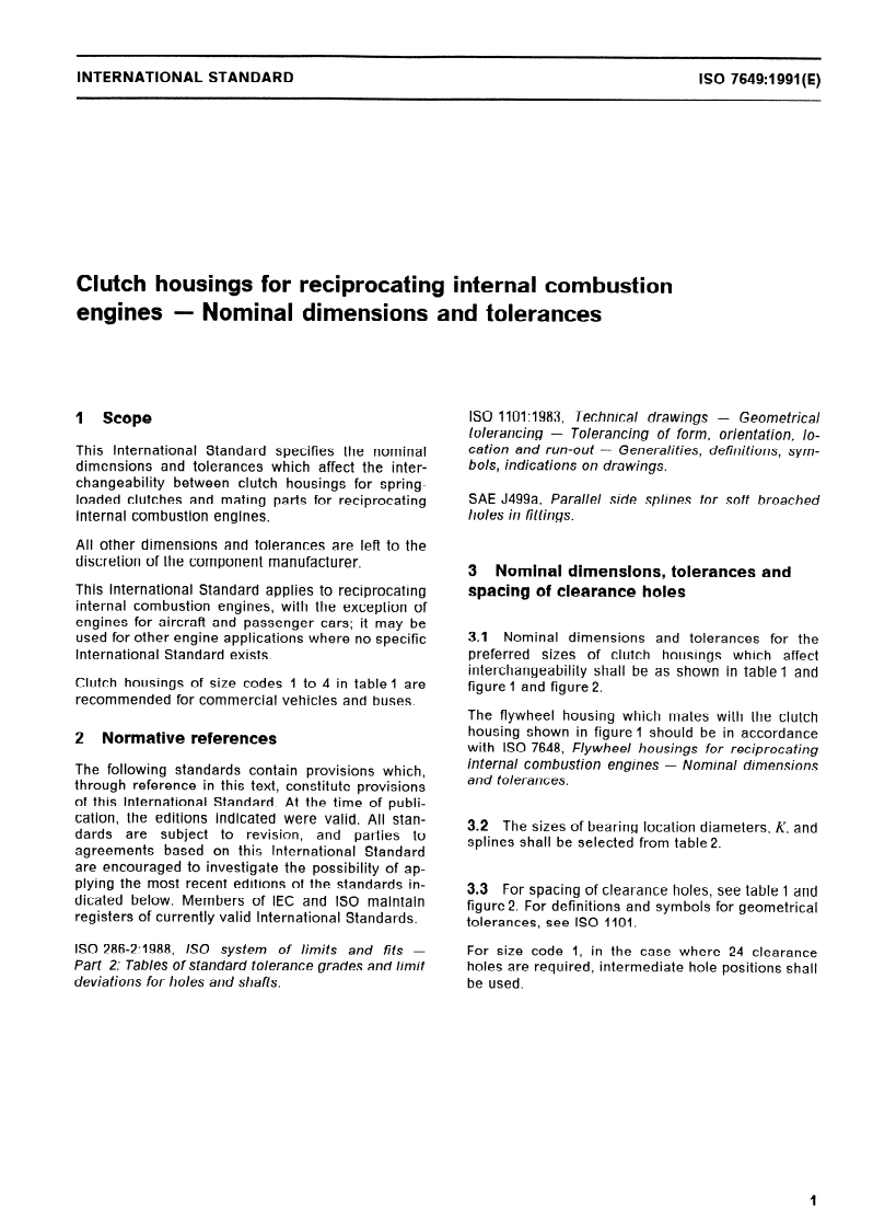 ISO 7649:1991 ISO 7649:1991 - Clutch housings for reciprocating internal combustion engines — Nominal dimensions and tolerances/11/1991 - Page 3 preview