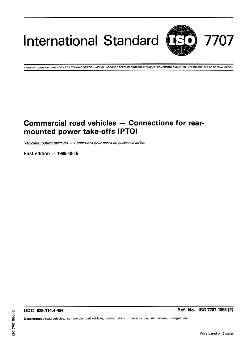 ISO 7707:1986 ISO 7707:1986 - Commercial road vehicles — Connections for rear-mounted power take-offs (PTO)/16/1986 - Page 1 preview