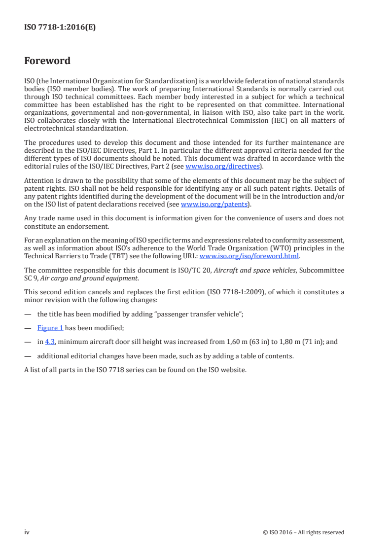 ISO 7718-1:2016 ISO 7718-1:2016 - Aircraft — Passenger doors interface requirements for connection of passenger boarding bridge or passenger transfer vehicle — Part 1: Main deck doors/12/2016 - Page 4 preview