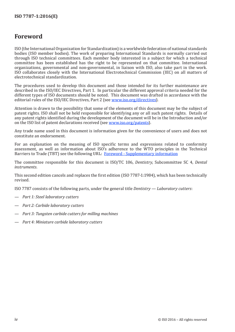 ISO 7787-1:2016 ISO 7787-1:2016 - Dentistry — Laboratory cutters — Part 1: Steel laboratory cutters/29/2016 - Page 4 preview