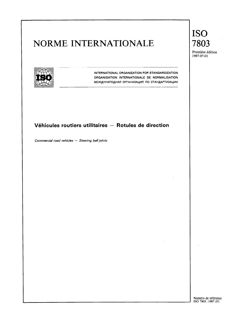 ISO 7803:1987 ISO 7803:1987 - Véhicules routiers utilitaires — Rotules de direction/25/1987 - Page 1 preview