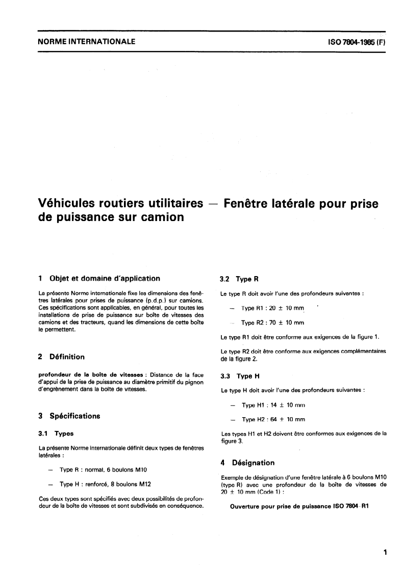 ISO 7804:1985 ISO 7804:1985 - Véhicules routiers utilitaires — Fenêtre latérale pour prise de puissance sur camion/31/1985 - Page 3 preview
