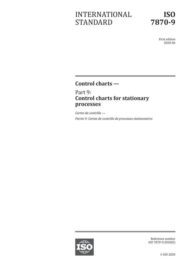 ISO 7870-9:2020 ISO 7870-9:2020 - Control charts — Part 9: Control charts for stationary processes/30/2020 - Page 1 preview