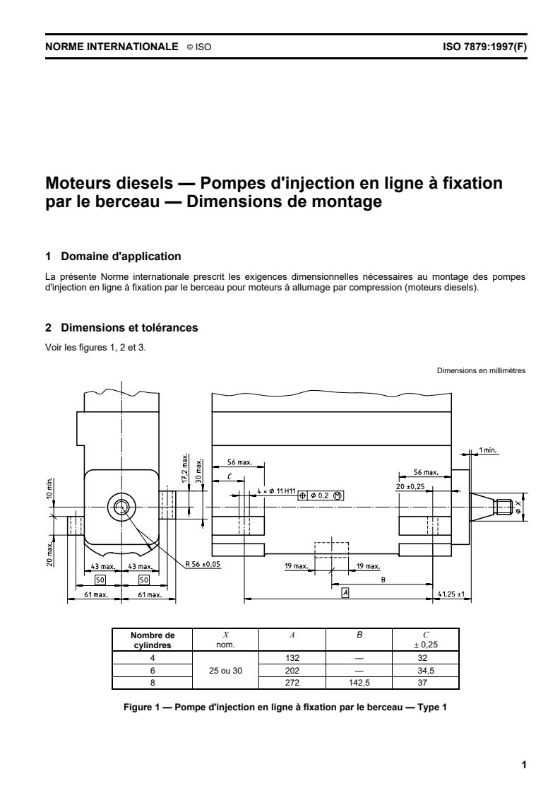 ISO 7879:1997 ISO 7879:1997 - Moteurs diesels — Pompes d'injection en ligne à fixation par le berceau — Dimensions de montage/20/1997 - Page 3 preview