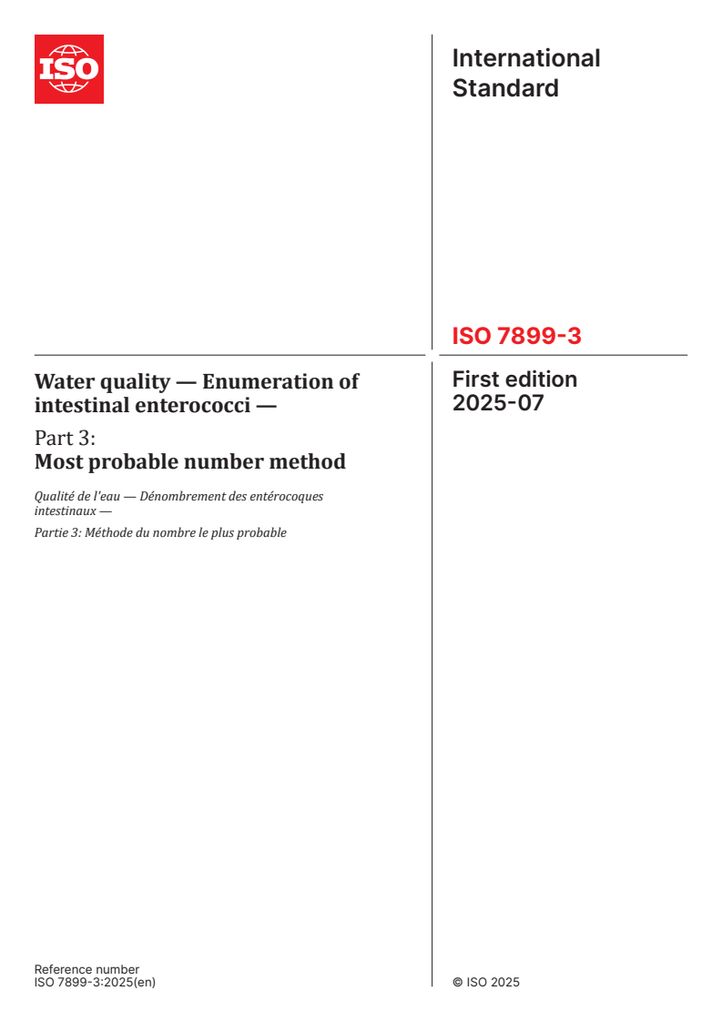 ISO 7899-3:2025 - Water quality — Enumeration of intestinal enterococci — Part 3: Most probable number method
Released:17. 07. 2025