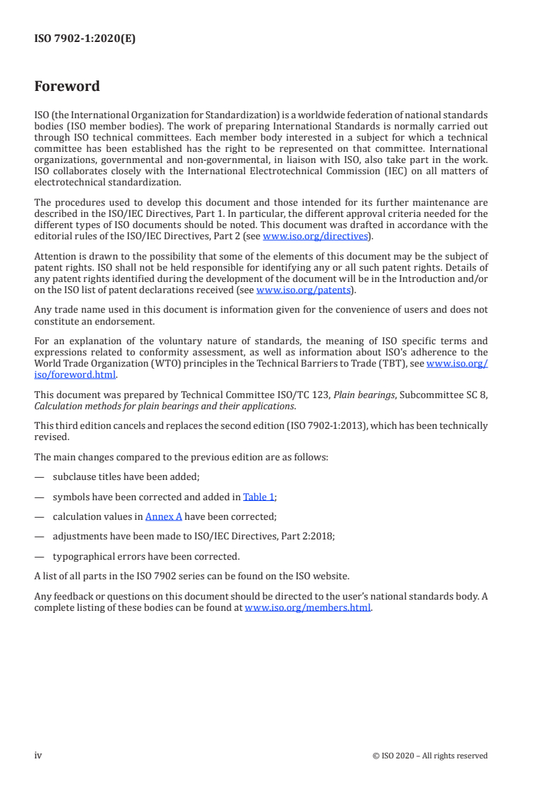 ISO 7902-1:2020 ISO 7902-1:2020 - Hydrodynamic plain journal bearings under steady-state conditions — Circular cylindrical bearings — Part 1: Calculation procedure
Released:6/10/2020 - Page 4 preview