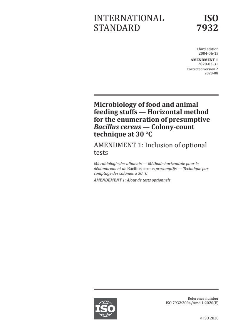 ISO 7932:2004/Amd 1:2020 ISO 7932:2004/Amd 1:2020 - Microbiology of food and animal feeding stuffs — Horizontal method for the enumeration of presumptive Bacillus cereus — Colony-count technique at 30 degrees C — Amendment 1: Inclusion of optional tests/5/2020 - Page 1 preview