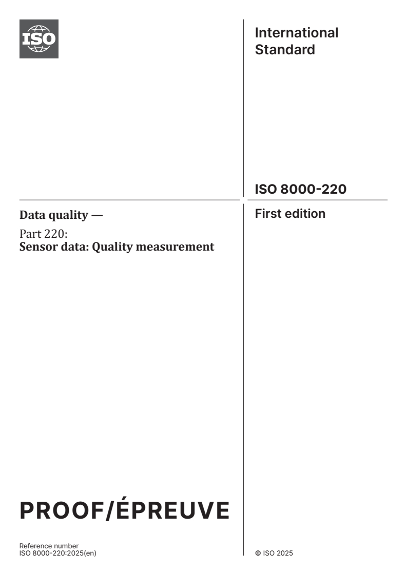ISO 8000-220 - Data quality — Part 220: Sensor data: Quality measurement
Released:4. 07. 2025