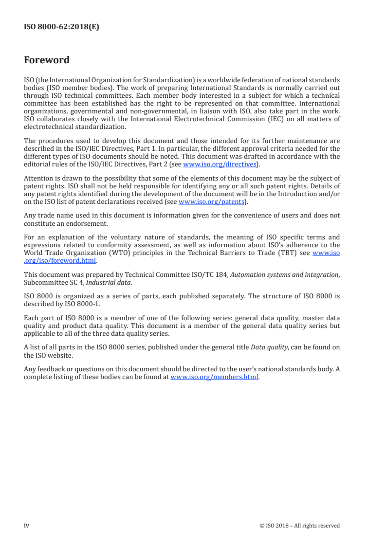 ISO 8000-62:2018 ISO 8000-62:2018 - Data quality — Part 62: Data quality management: Organizational process maturity assessment: Application of standards relating to process assessment/12/2018 - Page 4 preview