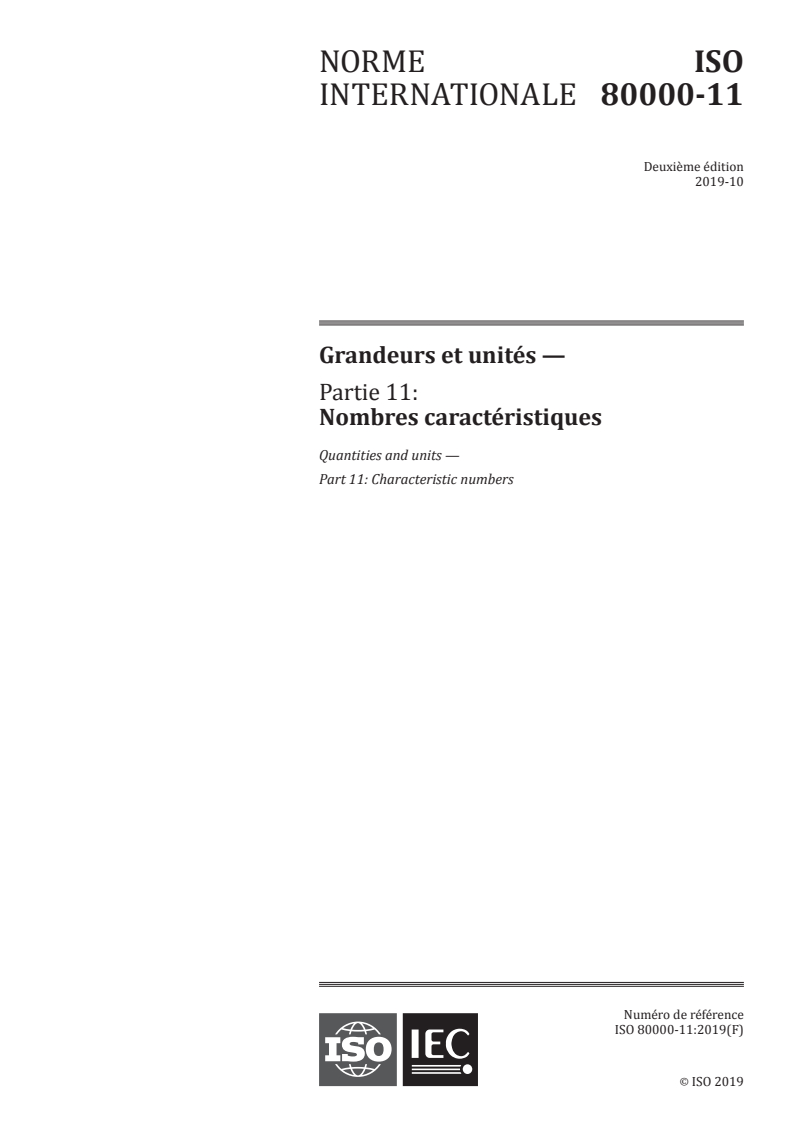 ISO 80000-11:2019 ISO 80000-11:2019 - Grandeurs et unités — Partie 11: Nombres caractéristiques/9/2019 - Page 1 preview