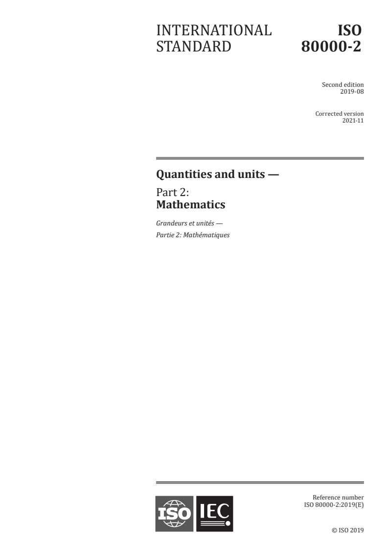 ISO 80000-2:2019 ISO 80000-2:2019 - Quantities and units — Part 2: Mathematics/3/2021 - Page 1 preview