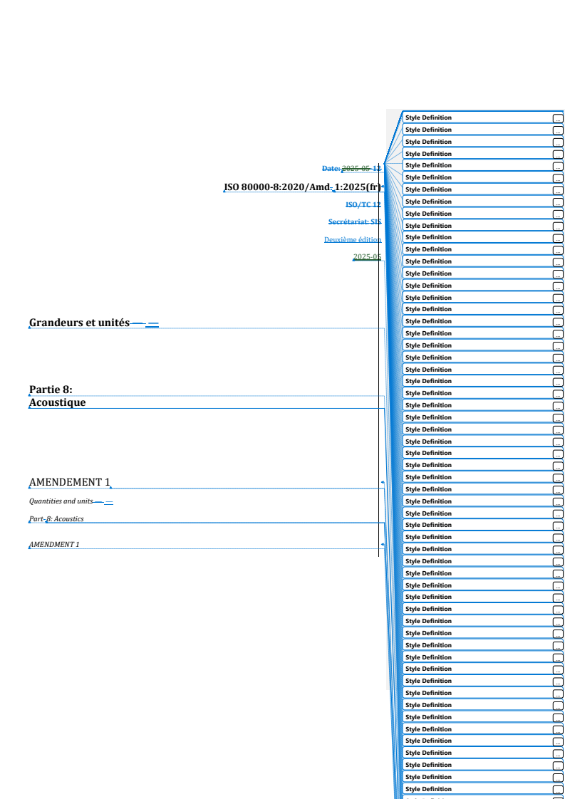 REDLINE ISO 80000-8:2020/Amd 1:2025 - Grandeurs et unités — Partie 8: Acoustique — Amendement 1
Released:24. 07. 2025