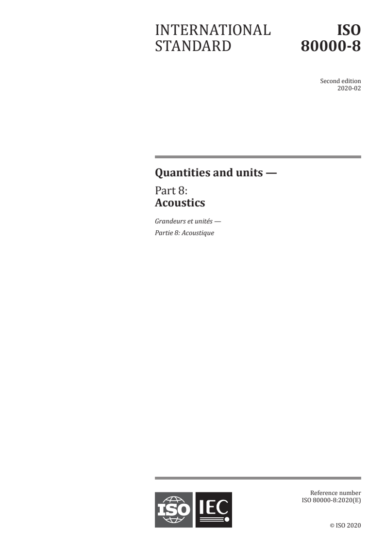 ISO 80000-8:2020 ISO 80000-8:2020 - Quantities and units — Part 8: Acoustics/4/2020 - Page 1 preview