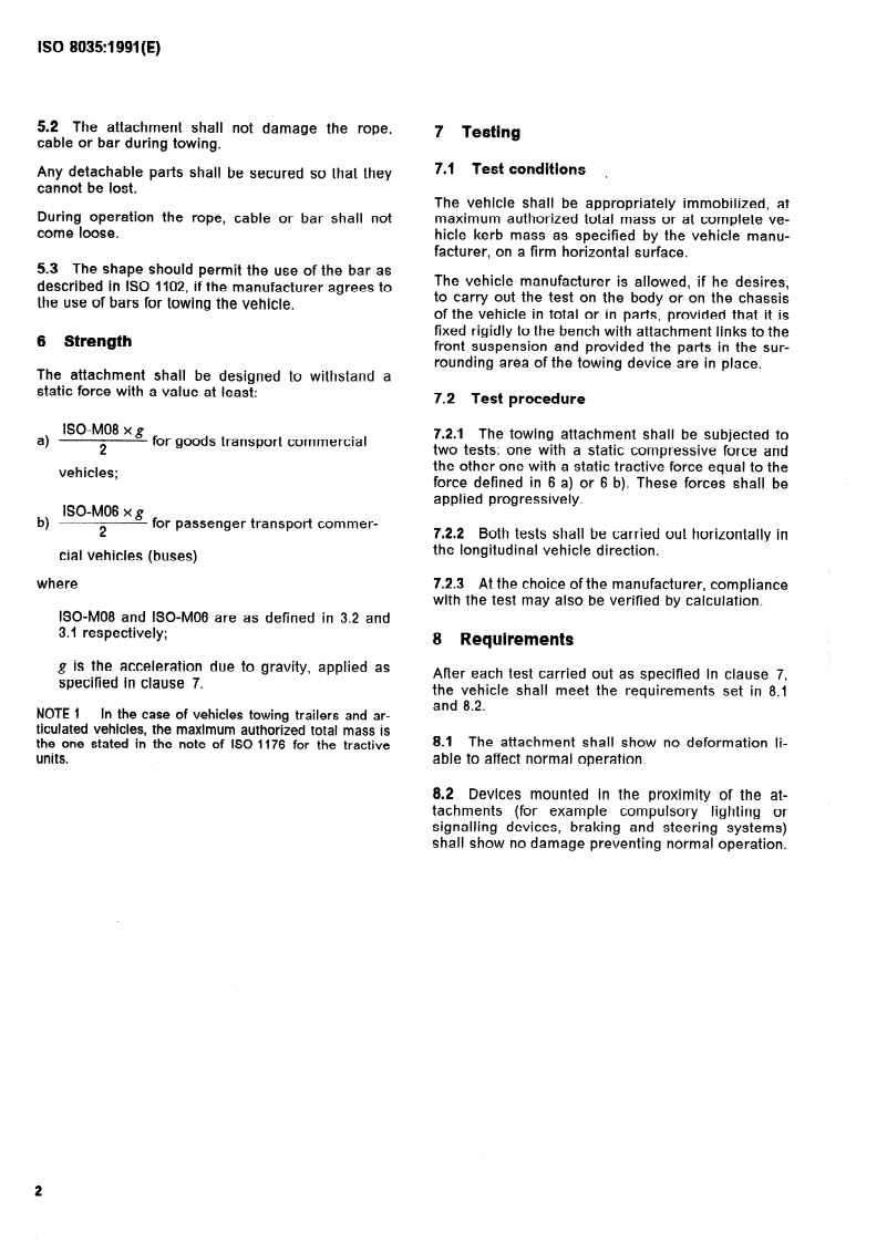 ISO 8035:1991 ISO 8035:1991 - Commercial road vehicles and buses over 3,5 t — Front towing attachments/12/1991 - Page 4 preview