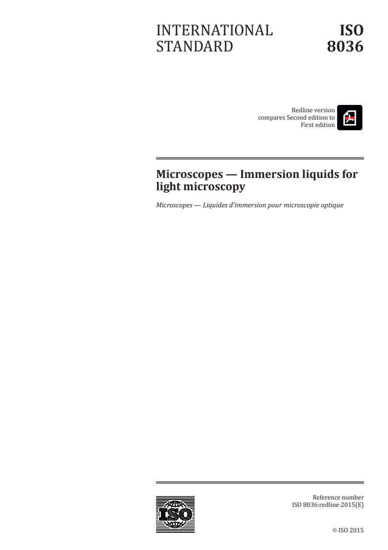 ISO 8036:2015 REDLINE ISO 8036:2015 - Microscopes — Immersion liquids for light microscopy/4/2015 - Page 1 preview