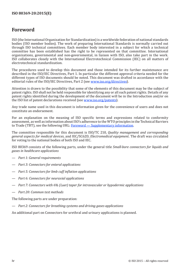 ISO 80369-20:2015 ISO 80369-20:2015 - Small-bore connectors for liquids and gases in healthcare applications — Part 20: Common test methods/11/2015 - Page 4 preview