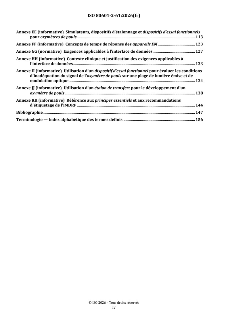 ISO 80601-2-61:2026 ISO 80601-2-61:2026 - Appareils électromédicaux — Partie 2-61: Exigences particulières pour la sécurité de base et les performances essentielles pour les oxymètres de pouls - Page 4 preview