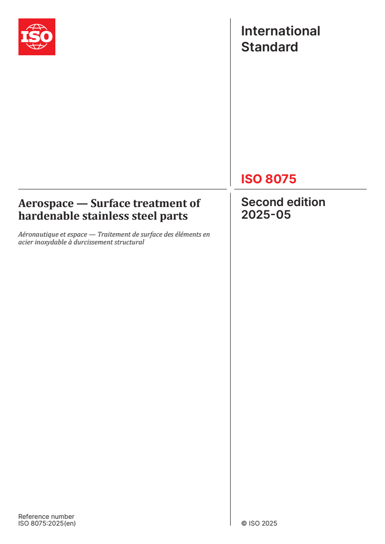 ISO 8075:2025 - Aerospace — Surface treatment of hardenable stainless steel parts
Released:23. 05. 2025