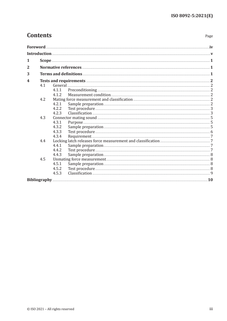 ISO 8092-5:2021 ISO 8092-5:2021 - Road vehicles — Connections for on-board electrical wiring harnesses — Part 5: Test methods and general performance requirements for wiring harness connector operation/21/2021 - Page 3 preview