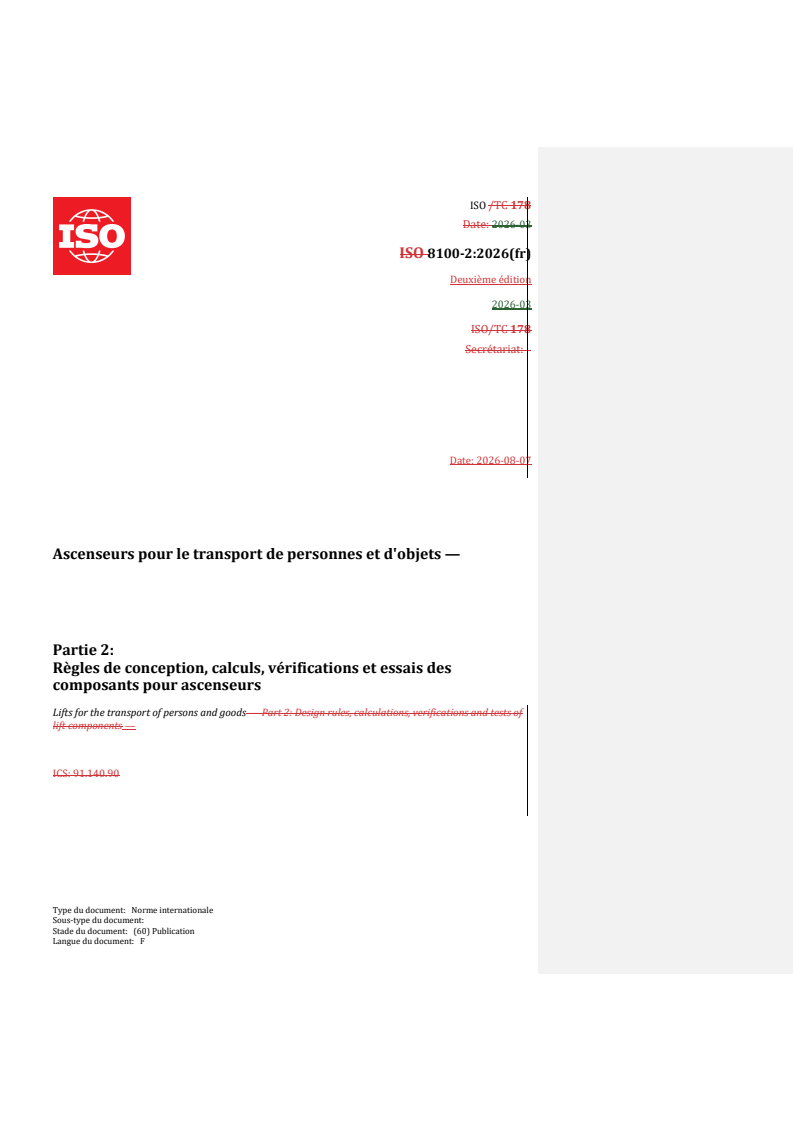 ISO 8100-2:2026 REDLINE ISO 8100-2:2026 - Ascenseurs pour le transport de personnes et d'objets — Partie 2: Règles de conception, calculs, vérifications et essais des composants pour ascenseurs - Page 1 preview