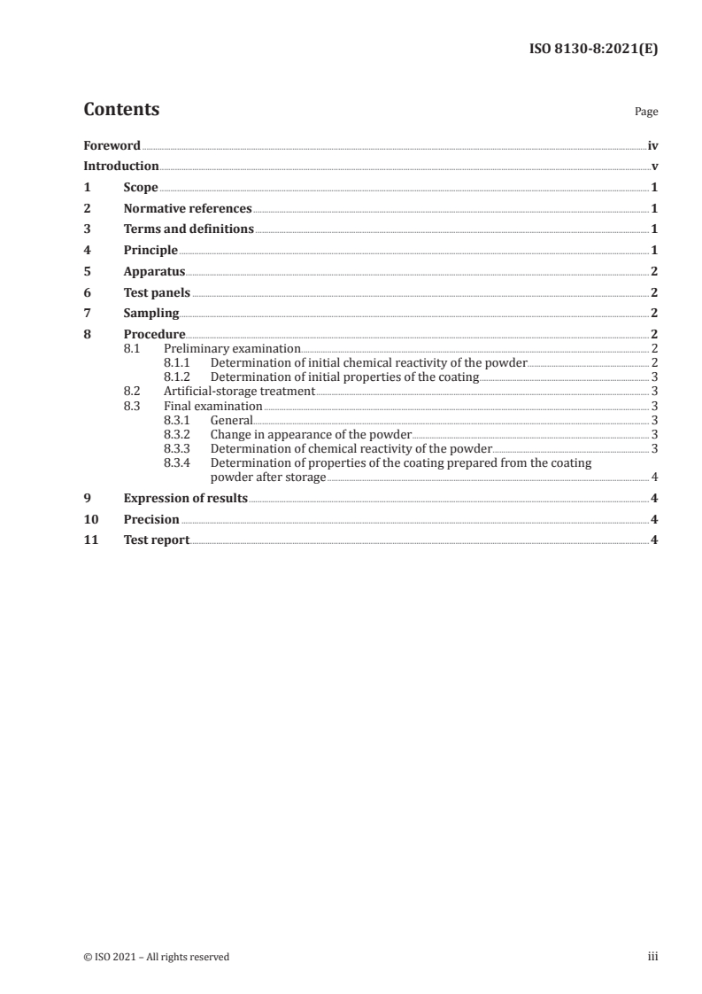 ISO 8130-8:2021 ISO 8130-8:2021 - Coating powders — Part 8: Assessment of the storage stability of thermosetting powders
Released:6/23/2021 - Page 3 preview