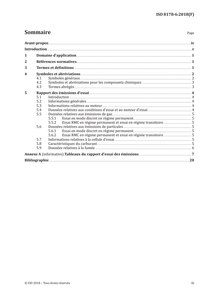 ISO 8178-6:2018 ISO 8178-6:2018 - Moteurs alternatifs à combustion interne — Mesurage des émissions de gaz d'échappement — Partie 6: Rapport de mesure et d'essai/22/2018 - Page 3 preview