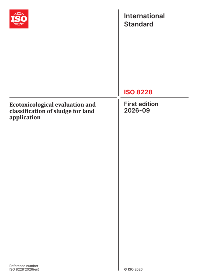 ISO 8228:2026 ISO 8228:2026 - Ecotoxicological evaluation and classification of sludge for land application - Page 1 preview