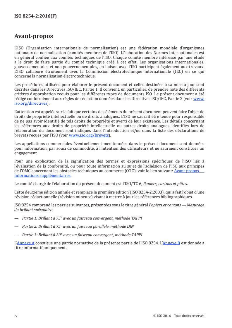 ISO 8254-2:2016 ISO 8254-2:2016 - Papiers et cartons — Mesurage du brillant spéculaire — Partie 2: Brillant à 75 degrés avec un faisceau parallèle, méthode DIN/30/2016 - Page 4 preview