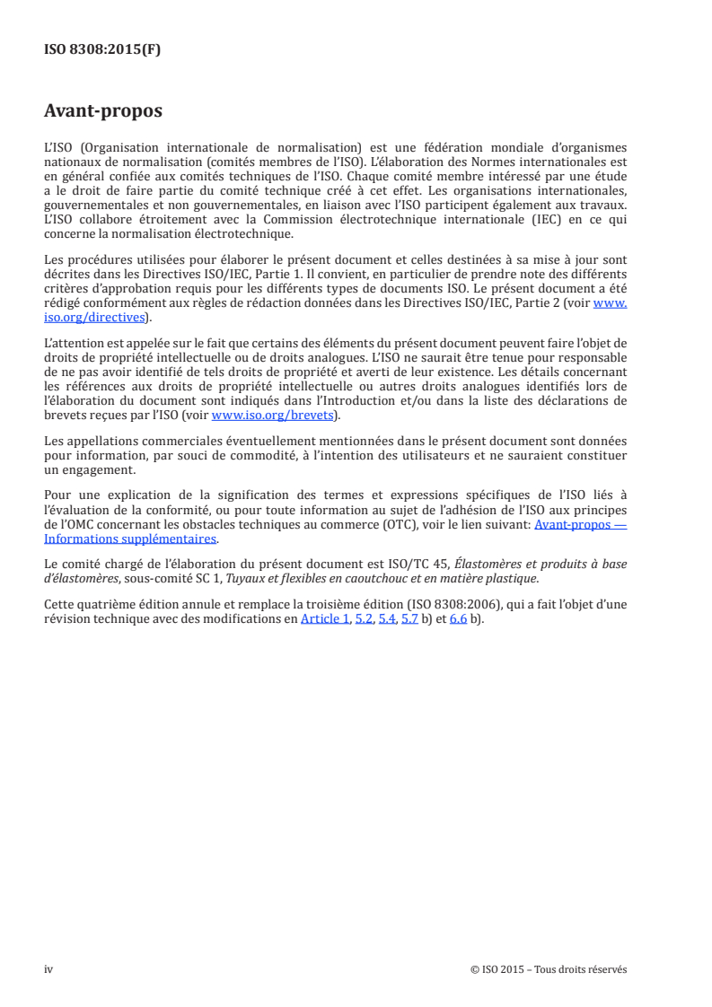 ISO 8308:2015 ISO 8308:2015 - Tuyaux et tubes en caoutchouc et en plastique — Détermination de la transmission des liquides à travers les parois des tuyaux et des tubes/27/2015 - Page 4 preview