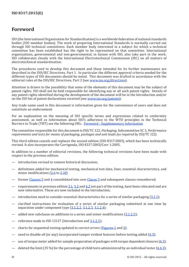 ISO 8317:2015 ISO 8317:2015 - Child-resistant packaging — Requirements and testing procedures for reclosable packages/5/2015 - Page 4 preview