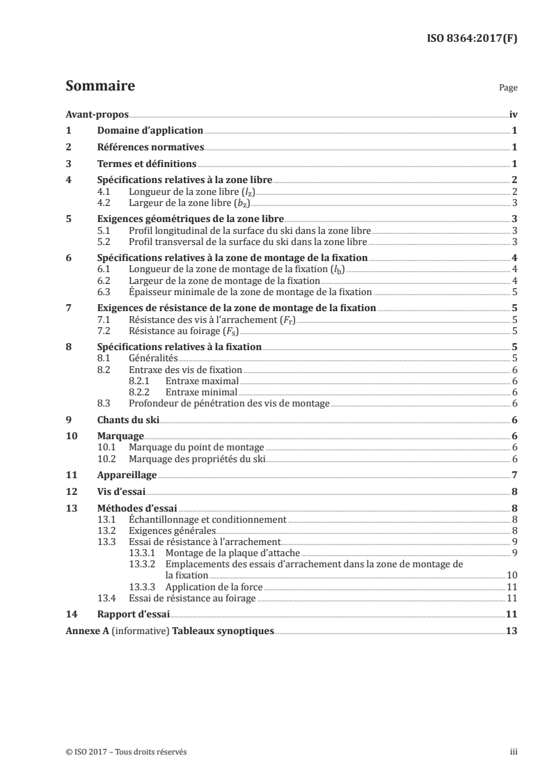 ISO 8364:2017 ISO 8364:2017 - Skis et fixations de skis alpins — Zone de montage de la fixation — Exigences de tenue et méthodes d'essai/5/2018 - Page 3 preview