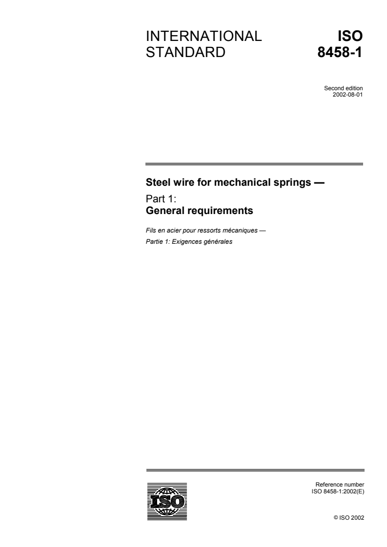 ISO 8458-1:2002 ISO 8458-1:2002 - Steel wire for mechanical springs — Part 1: General requirements/15/2002 - Page 1 preview