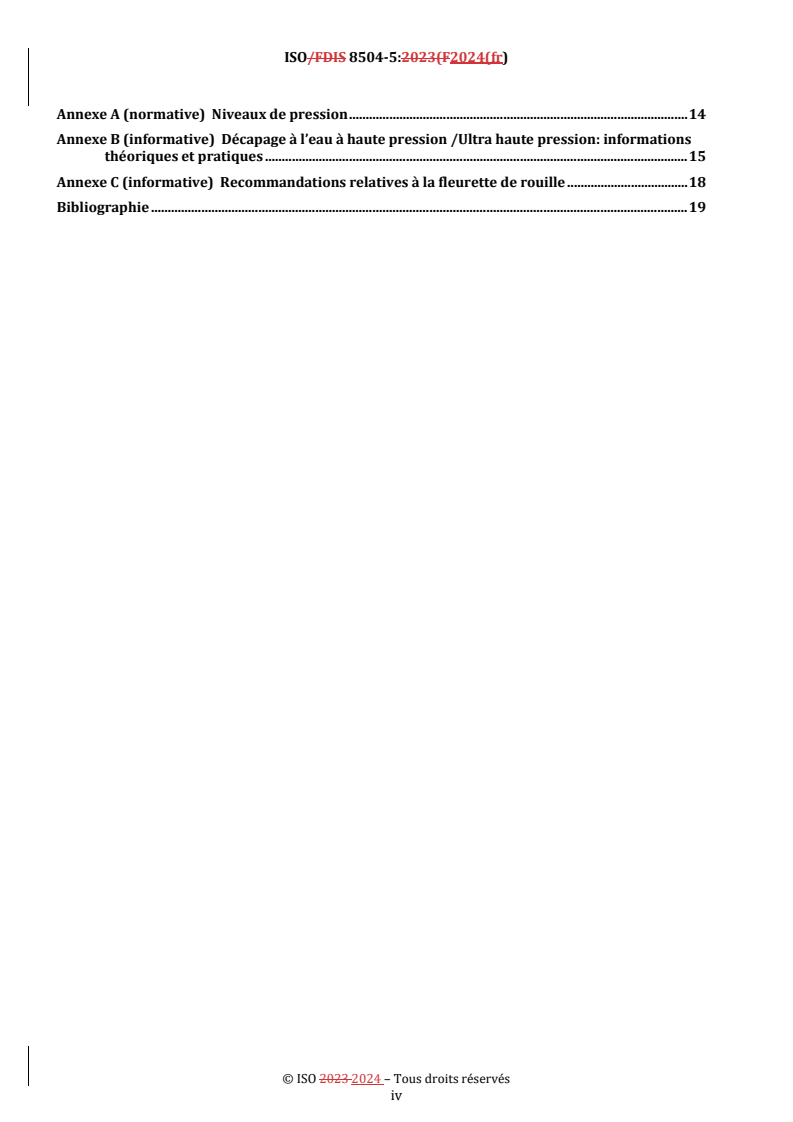 ISO 8504-5:2024 REDLINE ISO 8504-5:2024 - Préparation des subjectiles d'acier avant application de peintures et de produits assimilés — Méthodes de préparation des subjectiles — Partie 5: Nettoyage au jet d'eau - Page 4 preview