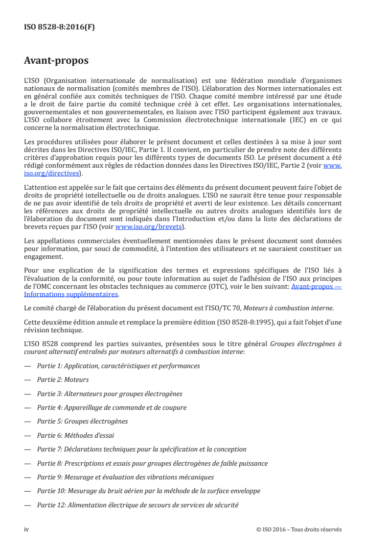 ISO 8528-8:2016 ISO 8528-8:2016 - Groupes électrogènes à courant alternatif entraînés par moteurs alternatifs à combustion interne — Partie 8: Prescriptions et essais pour groupes électrogènes de faible puissance/12/2016 - Page 4 preview