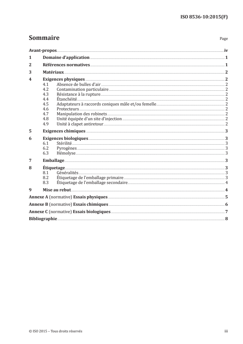 ISO 8536-10:2015 ISO 8536-10:2015 - Matériel de perfusion à usage médical — Partie 10: Accessoires pour tubulures non réutilisables avec un matériel de perfusion sous pression/10/2015 - Page 3 preview