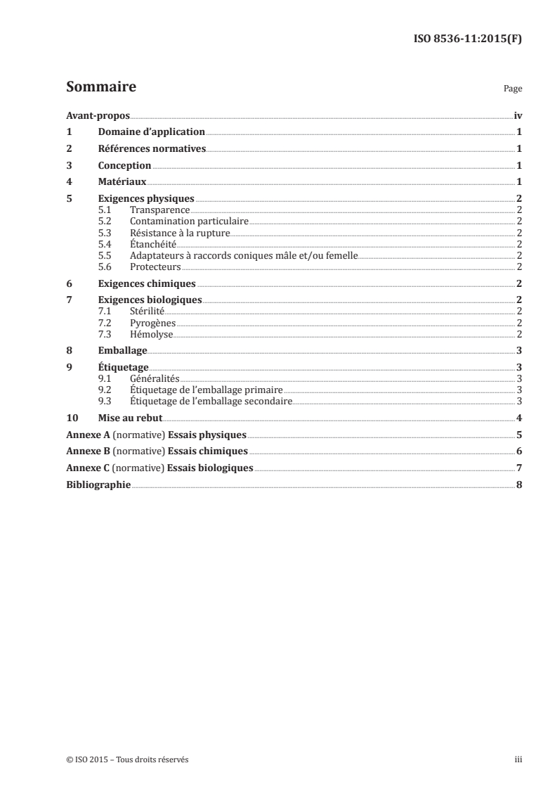 ISO 8536-11:2015 ISO 8536-11:2015 - Matériel de perfusion à usage médical — Partie 11: Filtres à perfusion non réutilisables avec un matériel de perfusion sous pression/10/2015 - Page 3 preview