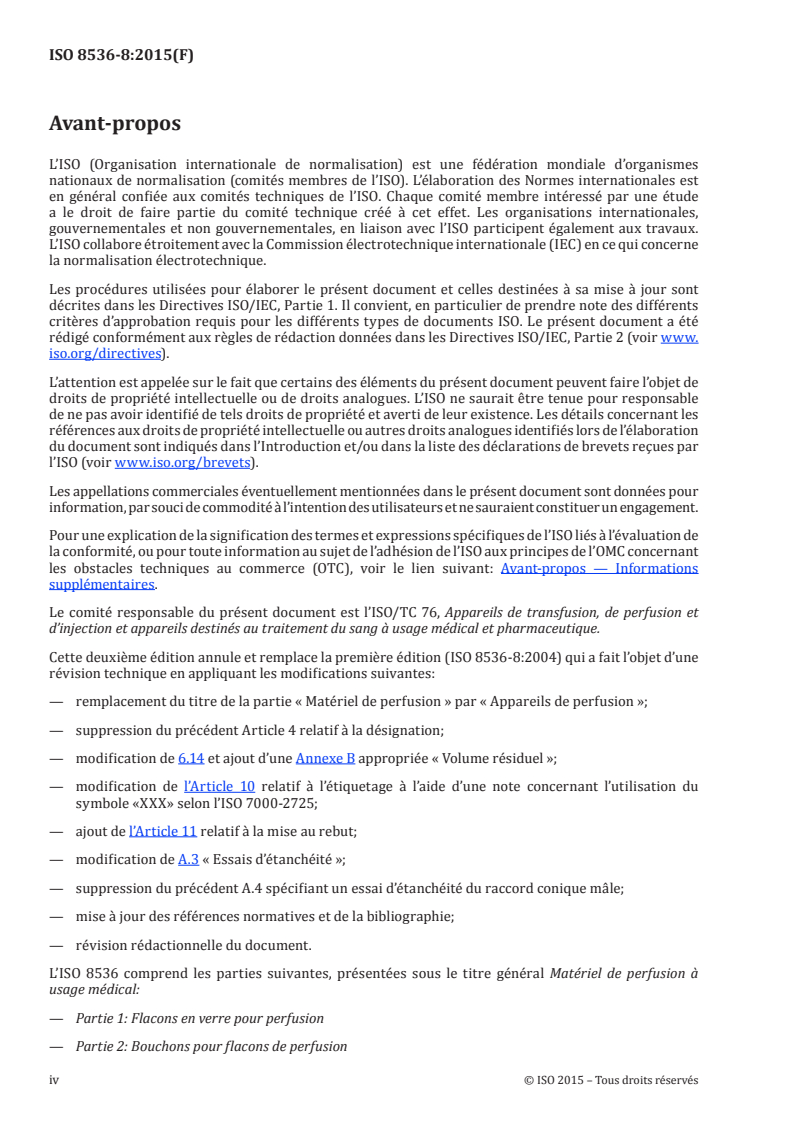 ISO 8536-8:2015 ISO 8536-8:2015 - Matériel de perfusion à usage médical — Partie 8: Appareils de perfusion non réutilisables avec des appareils de perfusion sous pression/10/2015 - Page 4 preview